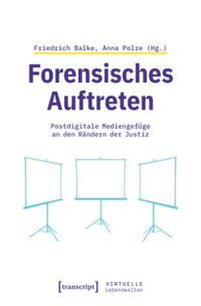 Forensisches Auftreten