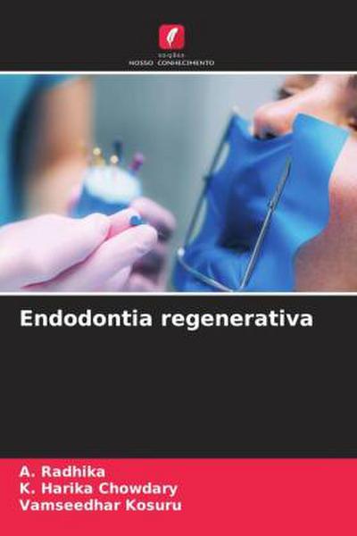 Endodontia regenerativa