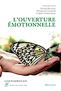L’ouverture émotionnelle
