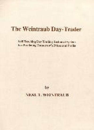 Weintraub, N: Weintraub Day-Trader
