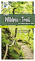 Der Wildnis-Trail im Nationalpark Eifel