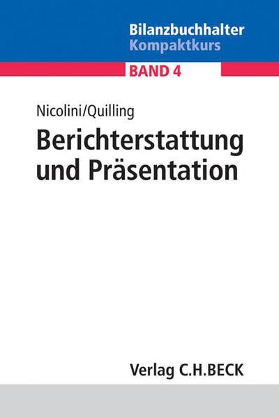 Berichterstattung und Präsentation: Jahresabschlussanalyse, Kennzahlen, Rating, Projektmanagement, Kommunikation, Interpretation