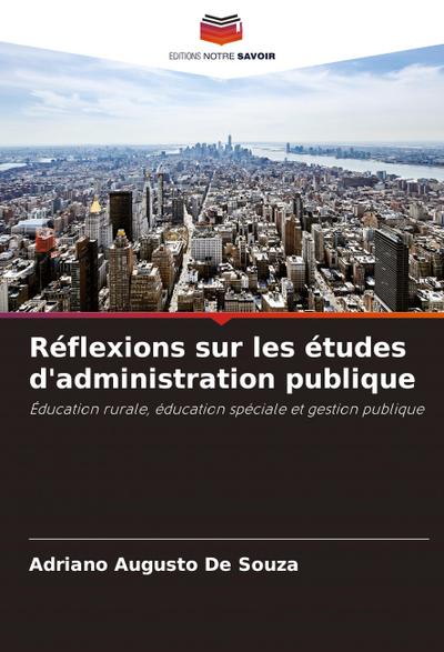 Réflexions sur les études d’administration publique