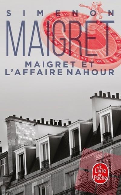 Maigret Et l’Affaire Nahour