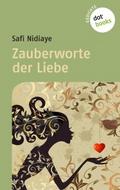 Zauberworte der Liebe