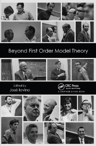 Beyond First Order Model Theory, Volume I