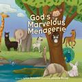 God’s Marvelous Menagerie