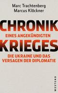 Chronik eines angekündigten Krieges