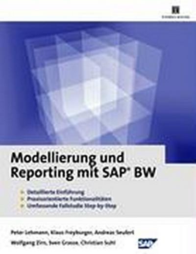 Lehmann, P: Modellierung und Reporting mit SAP BW