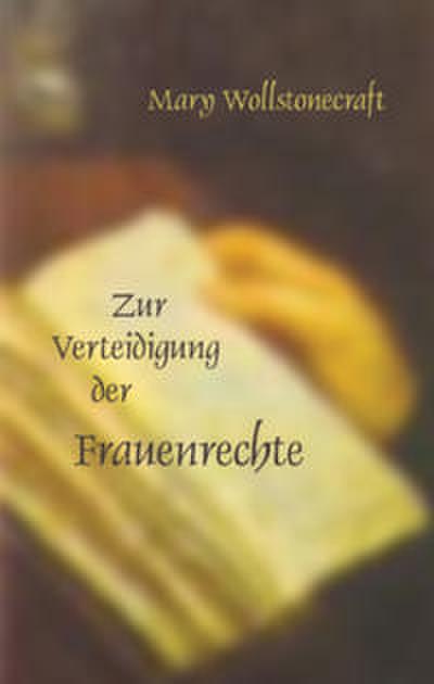 Zur Verteidigung der Frauenrechte