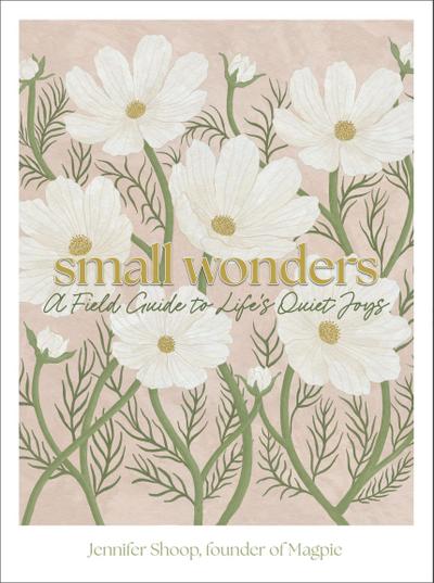 Small Wonders