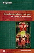 Psychoanalyse tut gut