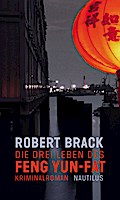 Brack,Drei Leben des Feng*