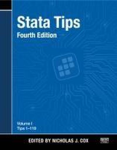 Joseph Newton, H: Stata Tips, Fourth Edition, Volume I: Tips