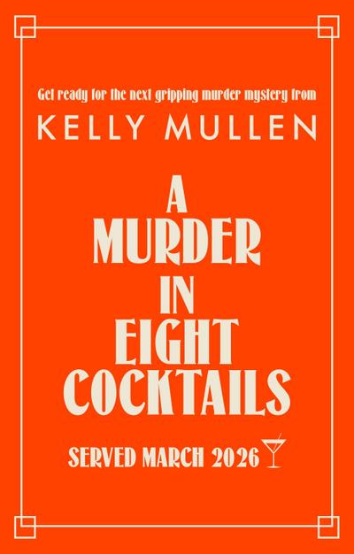 A Murder in Eight Cocktails