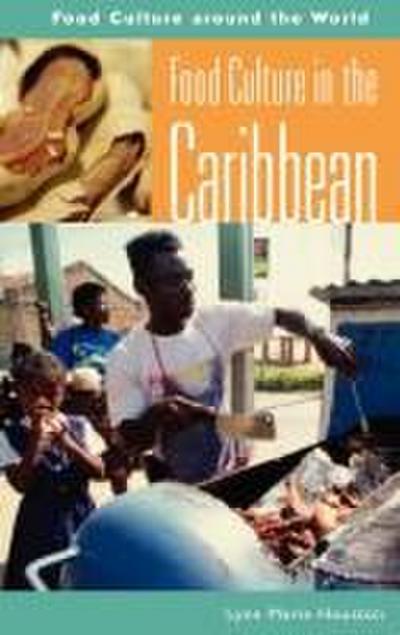 Food Culture in the Caribbean