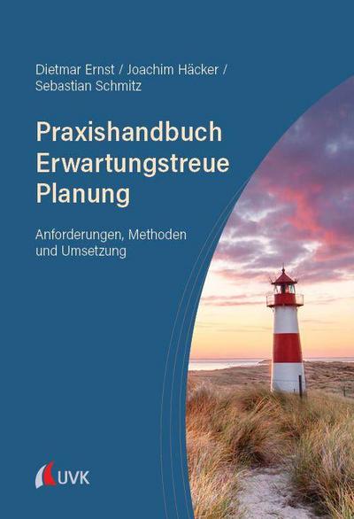 Praxishandbuch Erwartungstreue Planung