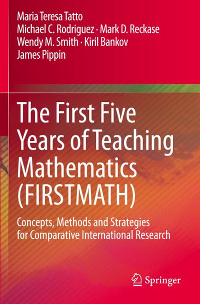 The First Five Years of Teaching Mathematics (FIRSTMATH)