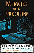 Memoirs Of A Porcupine