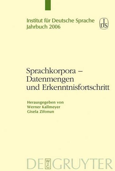 Sprachkorpora - Datenmengen und Erkenntnisfortschritt