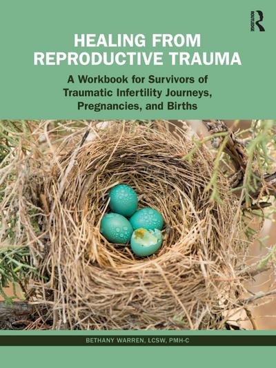 Healing from Reproductive Trauma