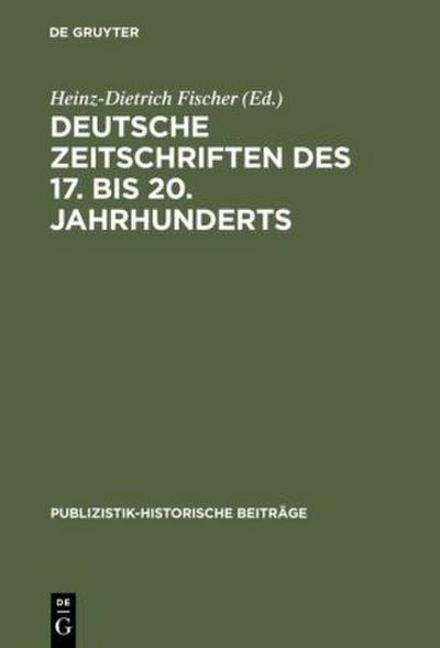 Deutsche Zeitschriften des 17. bis 20. Jahrhunderts
