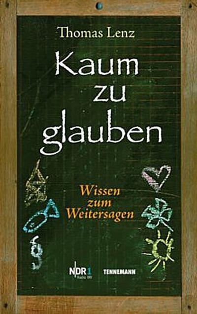 Kaum zu glauben. Bd.1