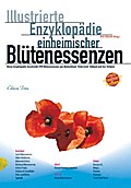 Illustrierte Enzyklopädie der einheimischen Blüten