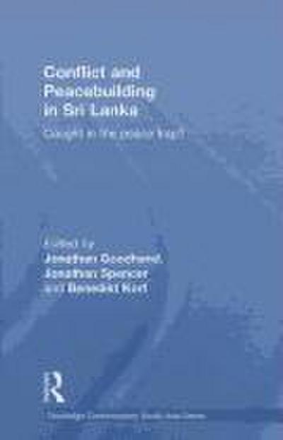 Conflict and Peacebuilding in Sri Lanka