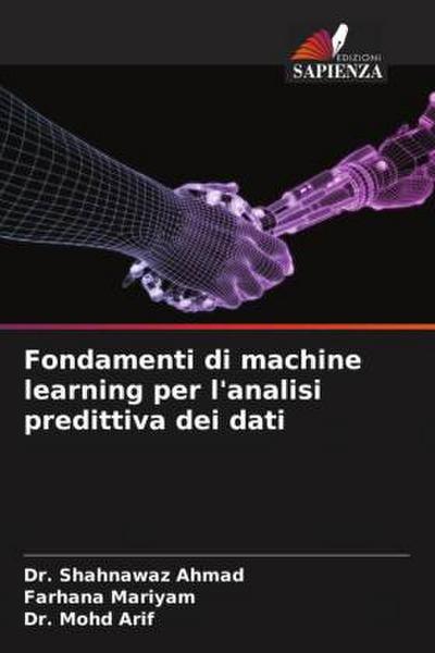 Fondamenti di machine learning per l’analisi predittiva dei dati