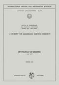 A Survey of Algebraic Coding Theory
