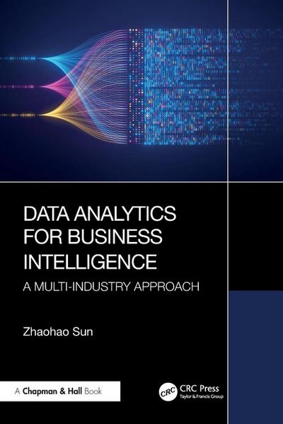 Data Analytics for Business Intelligence
