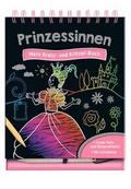 Prinzessinnen - Mein Kratz- und Kritzel-Buch