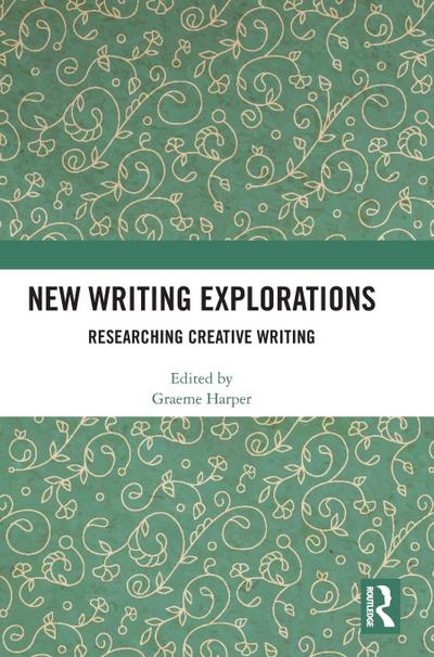 New Writing Explorations