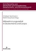 Mitbestimmungsvielfalt in Deutschland und Europa