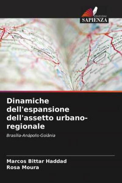 Dinamiche dell’espansione dell’assetto urbano-regionale