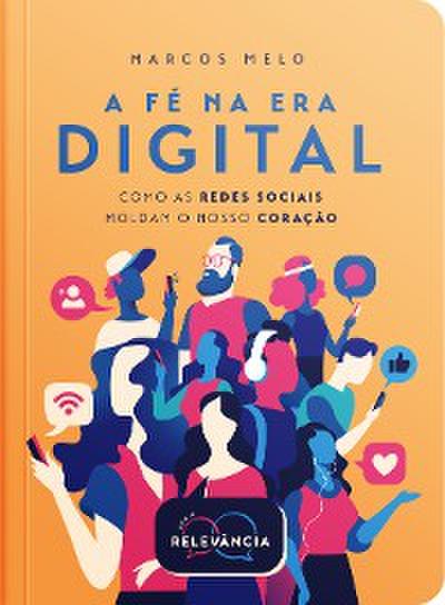 A Fé Na Era Digital