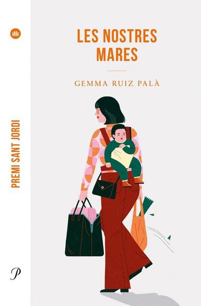 Les nostres mares:Premi Sant Jordi 2022