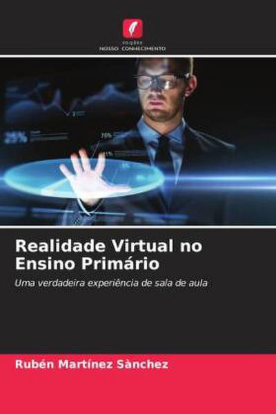 Realidade Virtual no Ensino Primário