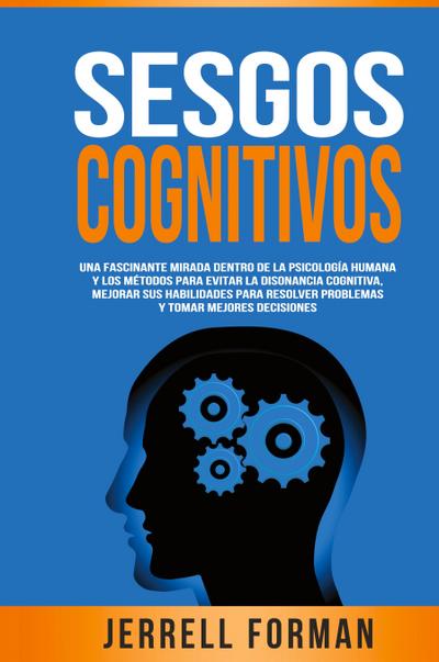 Sesgos Cognitivos