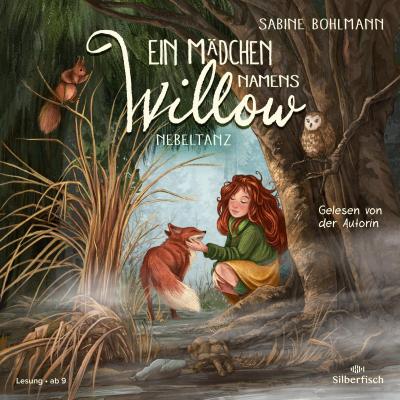 Ein Mädchen namens Willow 4: Nebeltanz