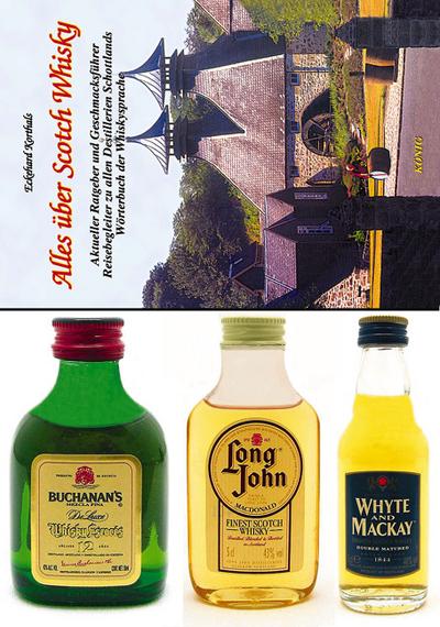 Das Buch "Alles über Scotch Whisky" mit dem "Whisky-Probe-Set": Aktueller Ratgeber und Geschmacksführer - Reisebegleiter zu allen schottischen ... der Whiskysprache, mit dem Whisky-Probe-Set
