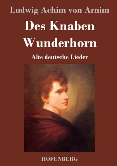 Des Knaben Wunderhorn