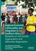 Regional Economic Communities and Integration in Southern Africa