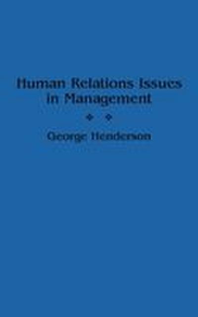 Human Relations Issues in Management