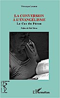 La conversion à l’Evangélisme