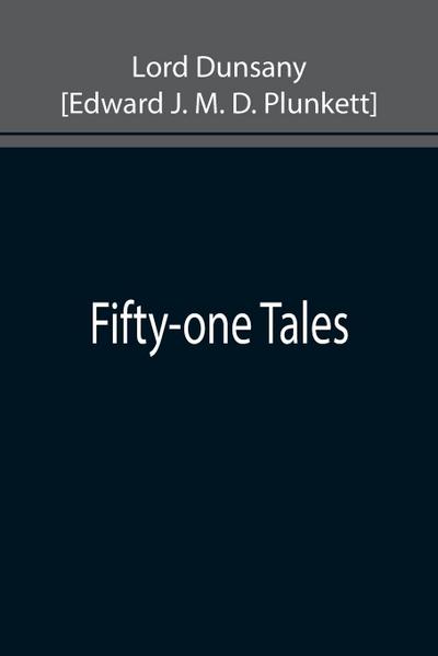 Fifty-one Tales