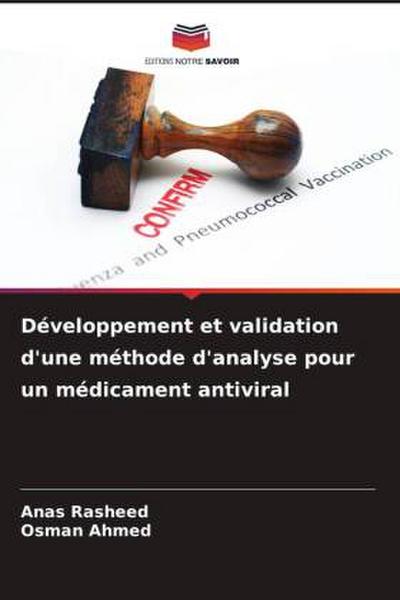 Développement et validation d’une méthode d’analyse pour un médicament antiviral