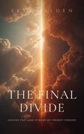 The Final Divide