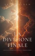 La Divisione Finale